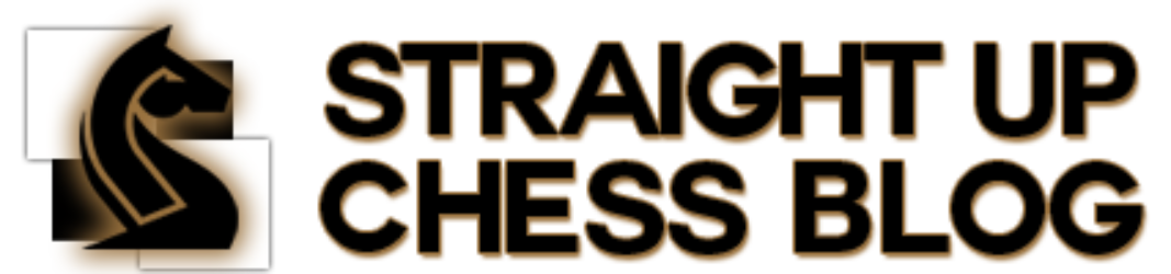 Straight up Chess blog